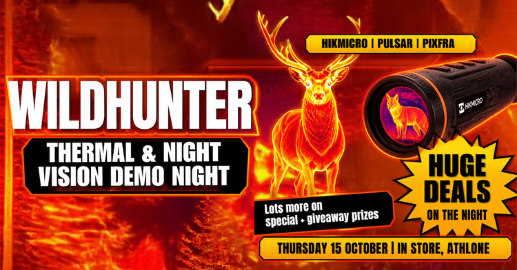 Wildhunter Thermal and Night Vision Demo Night, HIKMICRO, Pulsar, Pixfra, Thursday 15 October, in store, Athlone
