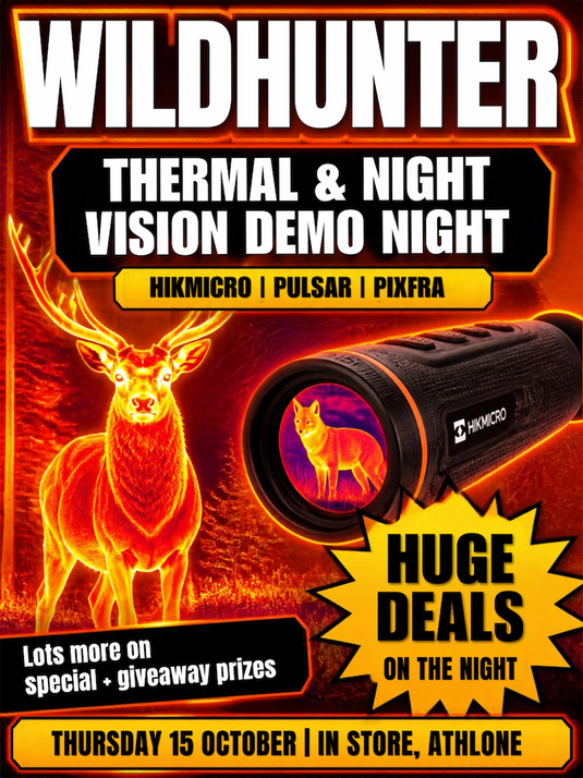 Wildhunter Thermal and Night Vision Demo Night, HIKMICRO, Pulsar, Pixfra, Thursday 15 October, in store, Athlone